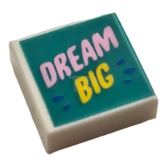 LEGO Fliese 1 x 1 mit "DREAM BIG"-Muster